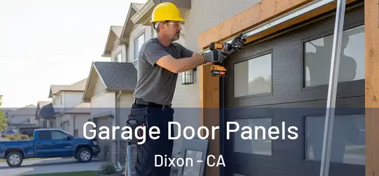  Garage Door Panels Dixon - CA